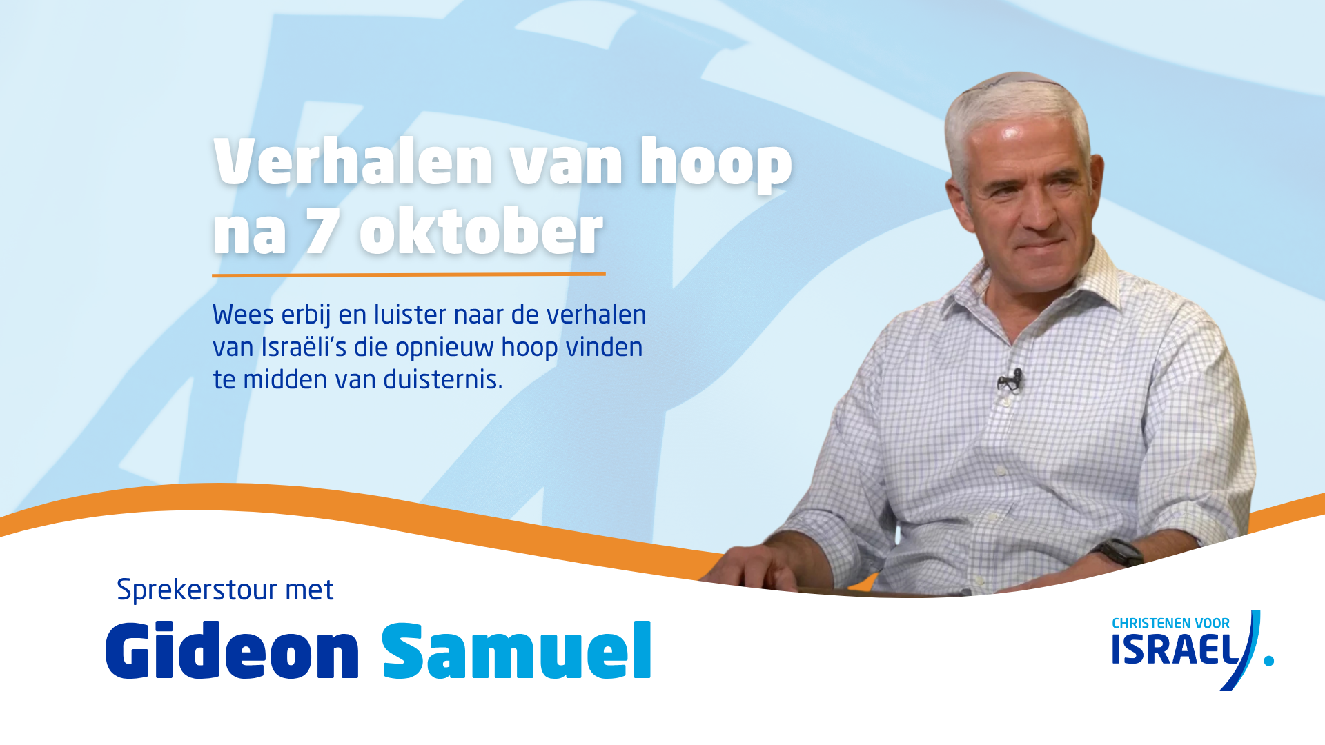 [VOL] Verhalen van hoop na 7 oktober – Gorinchem